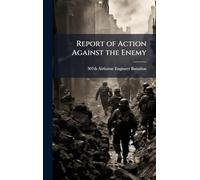 Report of Action Against the Enemy