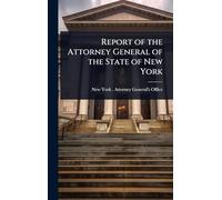 Report of the Attorney General of the State of New York