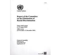 Report Of The Committee On The Elimination Of Racial Discrimination