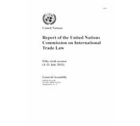 Report of the United Nations Commission on International Trade Law Fifty-sixth Session