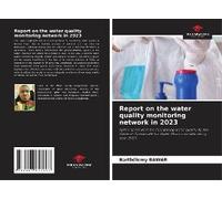Report On The Water Quality Monitoring Network In 2023