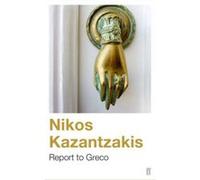 Report to Greco Kazantzakis, Nikos (Auteur)