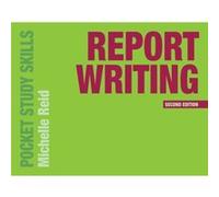 Report Writing by Reid & Michelle Oxford Brookes University & UK Inconnu (Auteur)