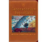 Reportage Méthode de laboratoire Pratique Vision