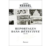 Reportages dans Détective: 1928-1931