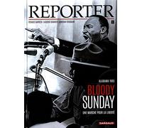 Reporter - Tome 1 - Bloody Sunday