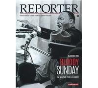 Gontran Toussaint – Reporter – Bloody Sunday – Relié, bande dessinée