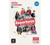 Reporteros 5e - Cahier d'activités: Au cœur du monde hispanophone