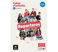 Reporteros 5e - Cahier d'activités Au cœur du monde hispanophone - Collectif - Maison Des Langues - broché - Scolaire / Universitaire