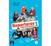 Reporteros internacionales 1 - Livre de l'élève