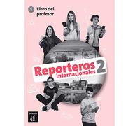 Reporteros internacionales 2 - Livre du professeur