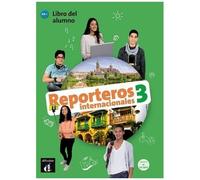 Reporteros Internacionales 3 A2+ - Libro Del Alumno (1 Cd Audio Mp3)