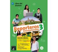 Reporteros internacionales 3 - Livre de l'élève - Éd. hybride - Collectif - Difusion Centro - broché - Méthode de langue