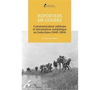 Reporters en guerre Denis Ruellan (Auteur), Josiane Ruellan (Auteur)