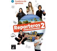 Reporters internationaux 2 - Cahier d'exercices + téléchargement audio. A1/A2