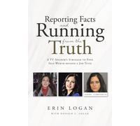 Reporting Facts And Running From The Truth