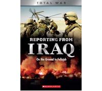 Reporting From Iraq (X Books: Total War)