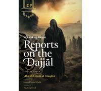 Reports on the Dajjal (Akhbar al-Dajjal)