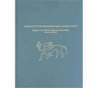 Reports On The Vrokastro Area, Eastern Crete, University Museum Monograph Allaire B. Stallsmith, Barbara J. Hayden, George W. M. Harrison, Jennifer Moody, Margrete Hahn, Martha K. Risser, Oliver Rackh