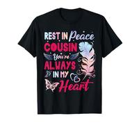 Repose en paix cousin, tu es toujours dans mon cœur, frères et sœurs T-Shirt