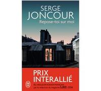 Repose-toi sur moi Serge Joncour (Auteur)