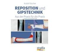 Reposition Und Gipstechnik Ii
