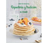 Repostería y tradición: Libro de recetas