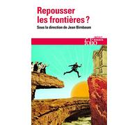 Repousser les frontières ?