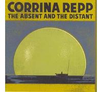 Repp, Corrina - Absent and the Distant