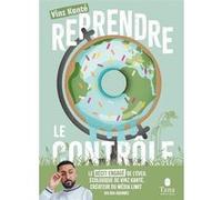 Kanté Vinz – Reprendre le contrôle – Guide – Broché