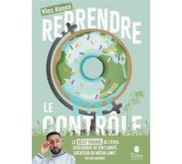 Kanté Vinz – Reprendre le contrôle – Guide – Broché