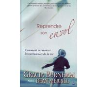 Reprendre son envol - G. Burnham - Maison De La Bible - broché - Essai