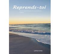 Reprends-toi : Un livre d’activités pour survivantes de violences