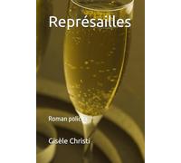 Représailles: Roman policier