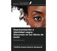 Representación e identidad negra: Discursos en los libros de texto: Diversidad y cultura