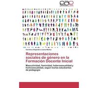 Representaciones Sociales De Género En La Formación Docente Inicial