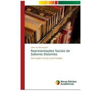 Representações Sociais De Saberes Docentes