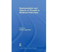 Representation And Objects Of Thought In Medieval Philosophy