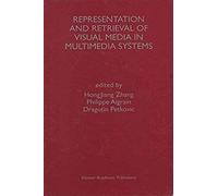 Representation And Retrieval Of Visual Media In Multimedia Systems
