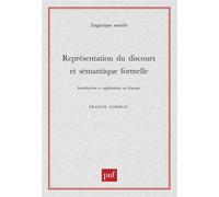 Représentation du discours et sémantique formelle - Francis Corblin - Puf - broché - Essai