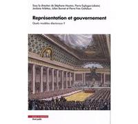 Représentation et gouvernement Pierre-Yves Gahdoun (Auteur), Julien Bonnet (Auteur), Jordane Arlettaz (Auteur), Pierre Esplugas-Labatut (Auteur), Stéphane Mouton (Auteur)