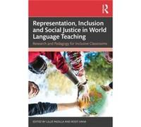 Representation Inclusion and Social Justice in World Language Teaching Representation Inclusion and Social Justice in World Language Teaching (Auteur)