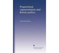 Représentation proportionnelle et politique britannique