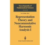 Representation Theory And Noncommutative Harmonic Analysis I