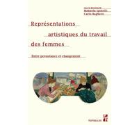 Représentations Artistiques Du Travail Des Femmes - Entre Persistance Et Changement