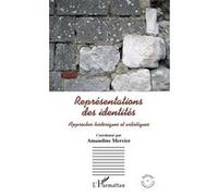 Représentations des identités Amandine Mercier (Auteur)