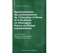 Représentations des professionnels de l’éducation d’élèves et d’étudiants, en Allemagne, France et Afrique subsaharienne