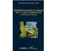 Représentations et formes de la ville européenne