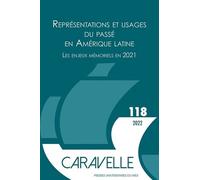 Représentations et usages du passé en Amérique latine