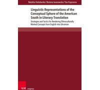 Représentations linguistiques de la sphère conceptuelle du Sud américain dans la traduction littéraire